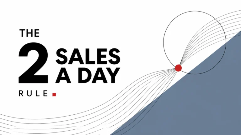 The 2 sales a day rule marketing illustration